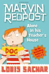 Marvin Redpost: Alone in His Teacher s House