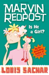 Marvin Redpost: Is He a Girl?