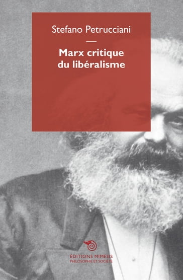 Marx critique du libéralisme - Stefano Petrucciani