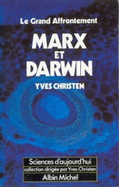 Marx et Darwin, le grand affrontement