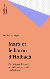 Marx et le baron d Holbach