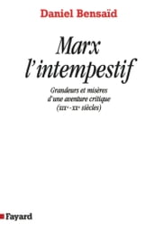 Marx l intempestif