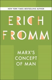 Marx s Concept of Man