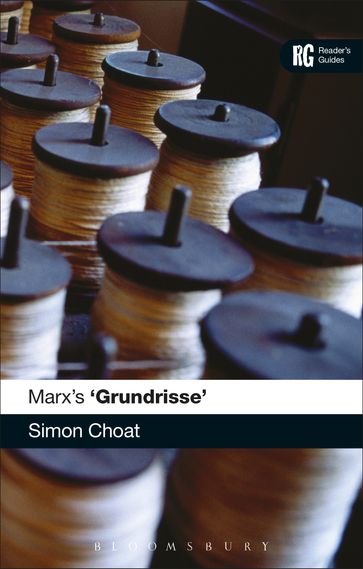 Marx's 'Grundrisse' - Dr Simon Choat