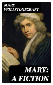 Mary: A Fiction