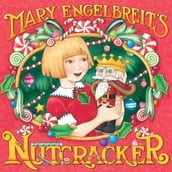 Mary Engelbreit s Nutcracker