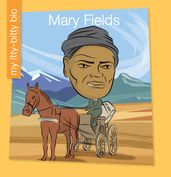 Mary Fields