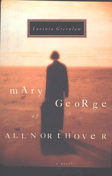 Mary George of Allnorthover - Lavinia Greenlaw