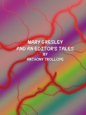 Mary Gresley and an Editor s Tales