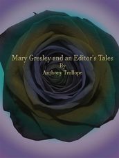 Mary Gresley and an Editor