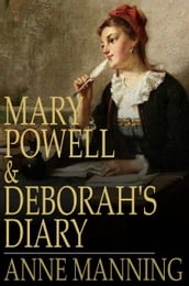 Mary Powell & Deborah s Diary