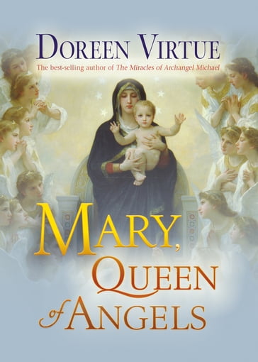 Mary, Queen of Angels - Doreen Virtue