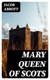 Mary Queen of Scots