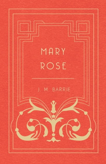 Mary Rose - J. M. Barrie