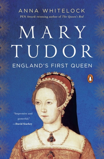 Mary Tudor - Anna Whitelock