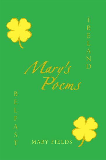 Mary's Poems - Mary Fields