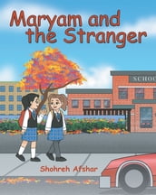 Maryam and the Stranger