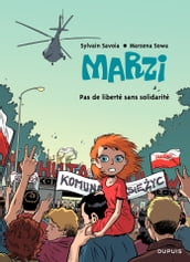 Marzi - Tome 5 - Pas de liberté sans solidarité