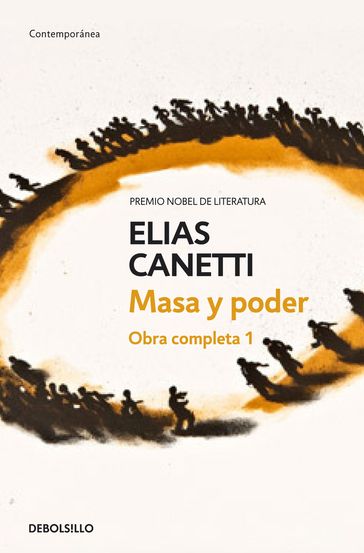 Masa y poder (Obra completa Canetti 1) - Elias Canetti