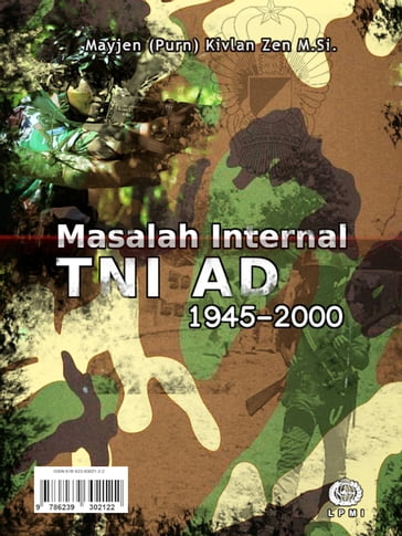 Masalah Internal TNI AD 1945-2000 - Kivlan Zen
