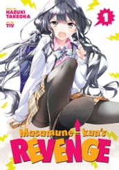 Masamune-kun s Revenge Vol. 1