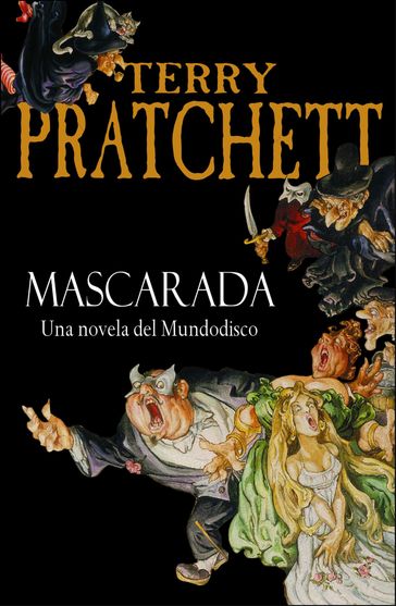 Mascarada (Mundodisco 18) - Terry Pratchett