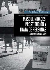 Masculinidades, prostitución y trata de personas