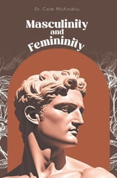 Masculinity and Femininity