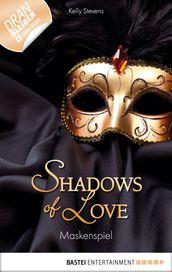 Maskenspiel - Shadows of Love