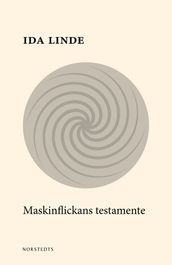 Maskinflickans testamente