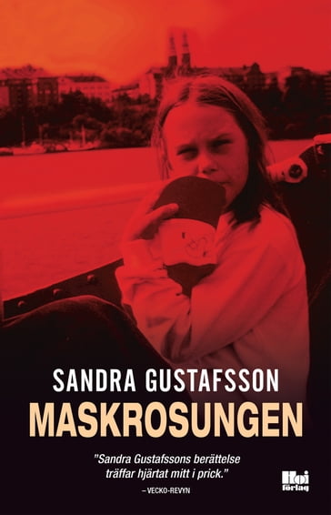 Maskrosungen - Sandra Gustafsson