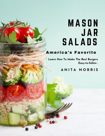 Mason Jar Salads - Anita Norris