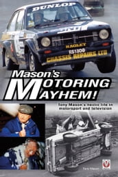 Mason s Motoring Mayhem