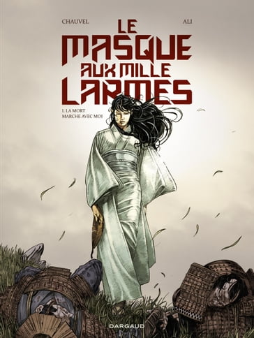 Le Masque aux mille larmes - Tome 1 - David Chauvel