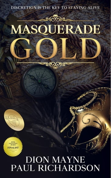 Masquerade Gold - Dion Mayne - Paul Richardson