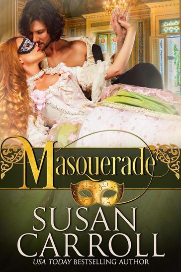 Masquerade - Susan Carroll