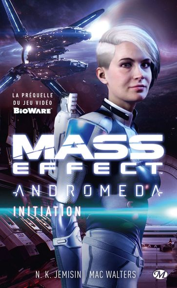 Mass Effect Andromeda: Initiation - N.K. Jemisin - Mac Walters