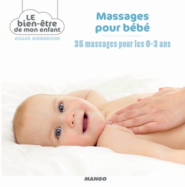 Massages pour bébé - Gilles Diederichs