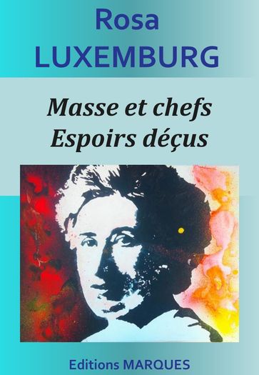 Masse et chefs - Rosa Luxemburg
