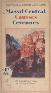 Massif Central, Causses, Cévennes