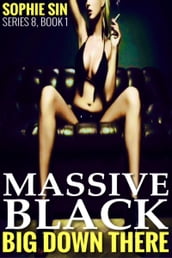 Massive Black (Down There Series 8, Book 1)