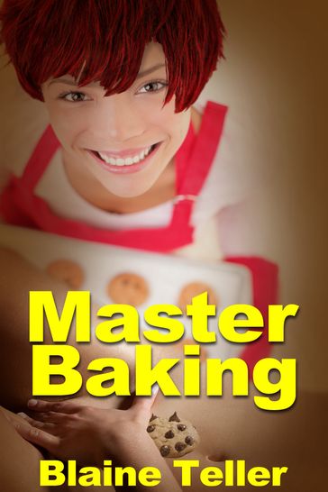 Master Baking - Blaine Teller