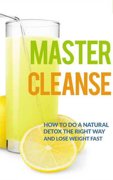 Master Cleanse - The Total Evolution