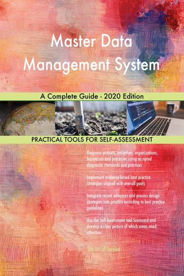 Master Data Management System A Complete Guide - 2020 Edition - Gerardus Blokdyk
