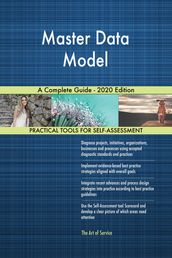 Master Data Model A Complete Guide - 2020 Edition