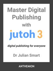 Master Digital Publishing With Jutoh 3