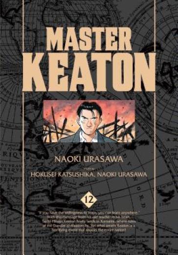 Master Keaton, Vol. 12 - Takashi Nagasaki - Naoki Urasawa