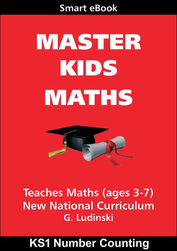 Master Kids Maths: KS1 Number Counting - G Ludinski