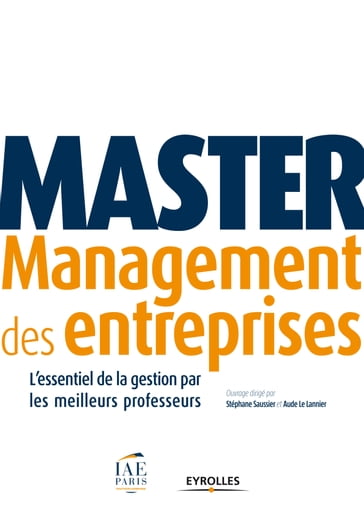 Master Management des entreprises - Aude Le Lannier - Collectif Eyrolles - Stéphane Saussier