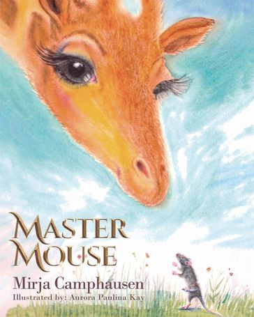 Master Mouse - Mirja Camphausen
